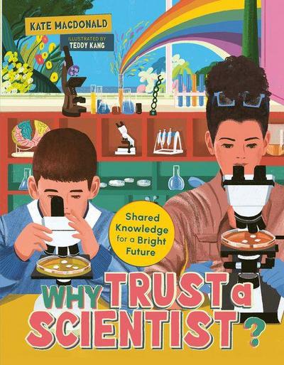 Why Trust a Scientist?