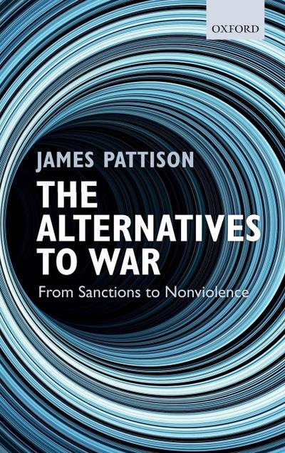 The Alternatives to War: From Sanctions to Nonviolence