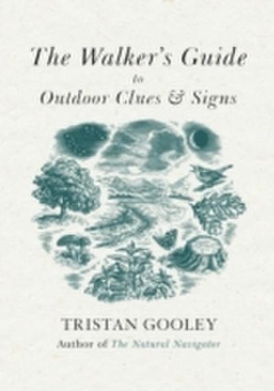 Walker’s Guide to Outdoor Clues and Signs