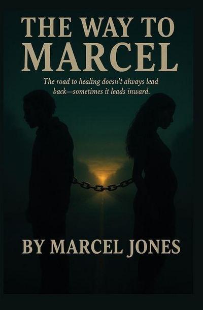 The Way to Marcel