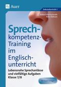Sprechkompetenz-Training im Englischunterricht - K