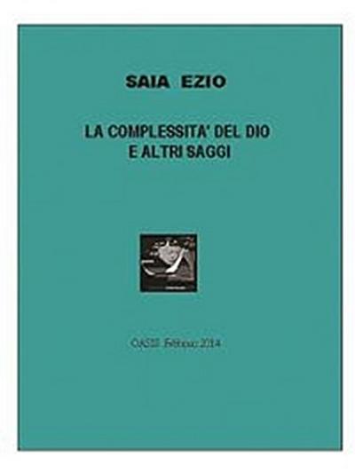 La Complessita’ Del Dio E Altri Saggi