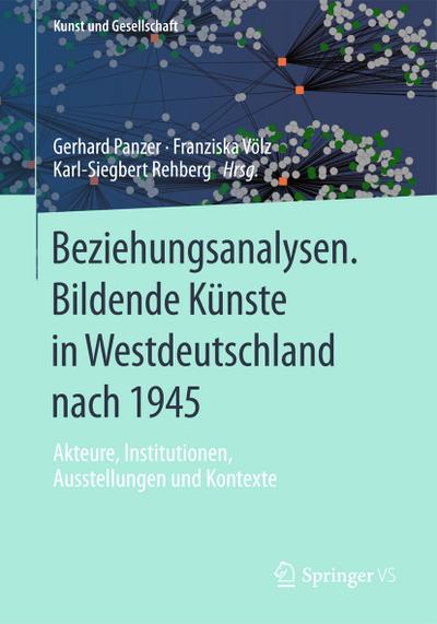 Beziehungsanalysen.Bildende Künste in Westdeutschland nach 1945