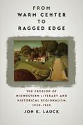 From Warm Center to Ragged Edge
