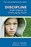 Discipline With Dignity for Challenging Youth