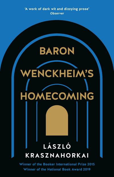 Baron Wenckheim’s Homecoming