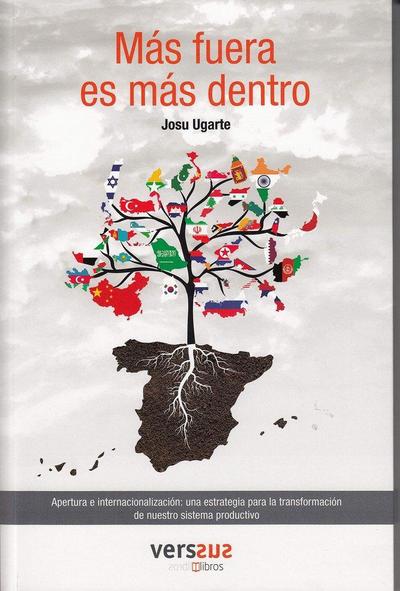 Más fuera es más dentro