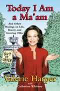 Today I Am a Ma’am