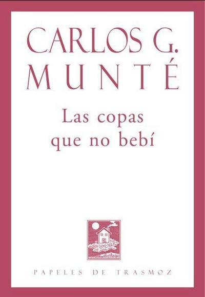 Las copas que no bebí