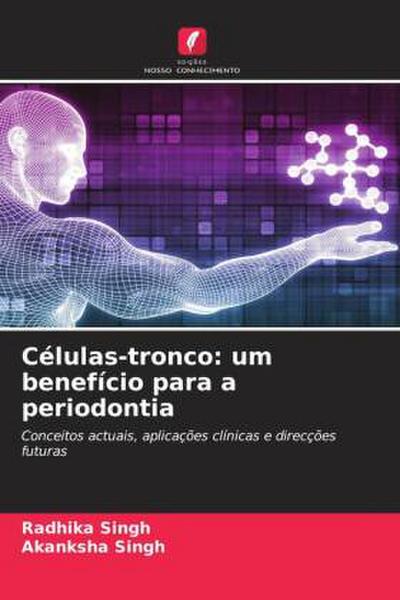 Células-tronco: um benefício para a periodontia