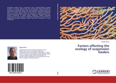 Factors affecting the ecology of suspension feeders