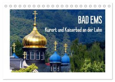 Bad Ems - Kurort und Kaiserbad an der Lahn (Tischkalender 2026 DIN A5 quer), CALVENDO Monatskalender