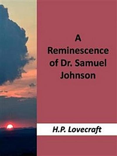 A Reminiscence of Dr. Samuel Johnson