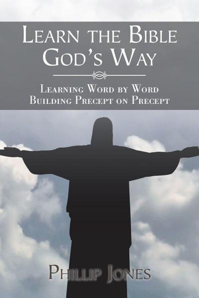 Learn the Bible God’S Way