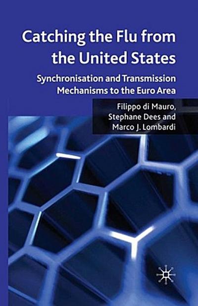 Catching the Flu from the United States