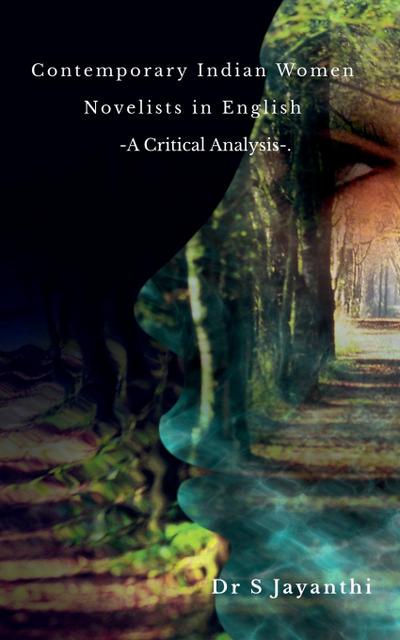 Contemporary Indian Women  Novelists in English