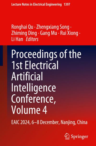 Proceedings of the 1st Electrical Artificial Intelligence Conference, Volume 4