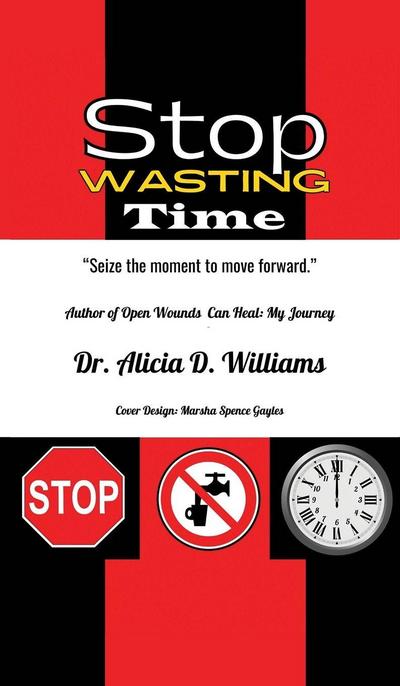 Stop Wasting Time