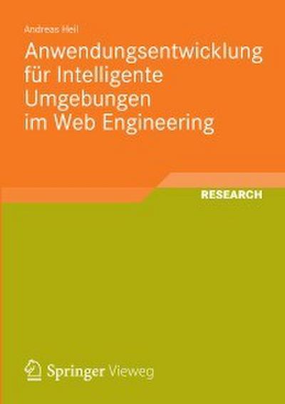 Anwendungsentwicklung für Intelligente Umgebungen im Web Engineering