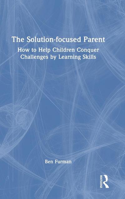The Solution-focused Parent