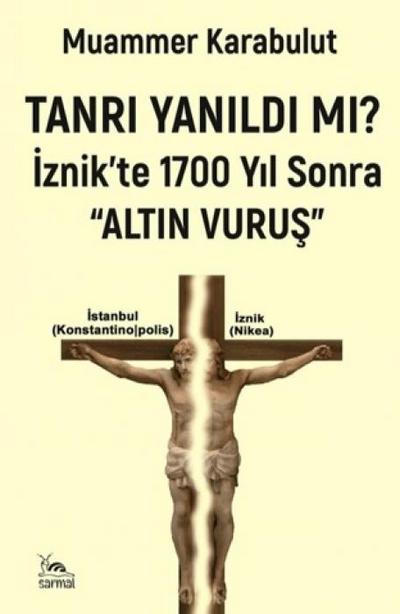 Tanri Yanildi Mi - Iznikte 1700 Yil Sonra Altin Vurus