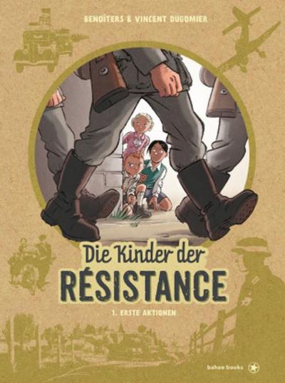 Die Kinder der Resistance. Bd.1