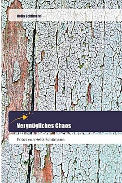 Vergnügliches Chaos