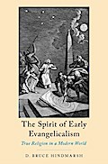 The Spirit of Early Evangelicalism