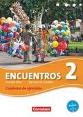 Encuentros - Método de Español - Spanisch als 3. Fremdsprache - Ausgabe 2010 - Band 2