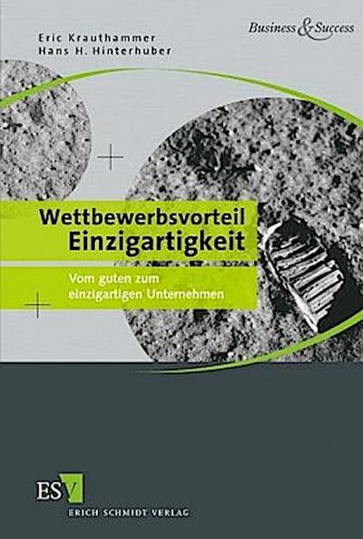 Wettbewerbsvorteil Einzigartigkeit