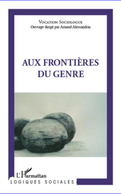 Aux frontieres du genre