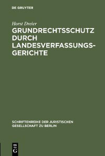 Grundrechtsschutz durch Landesverfassungsgerichte