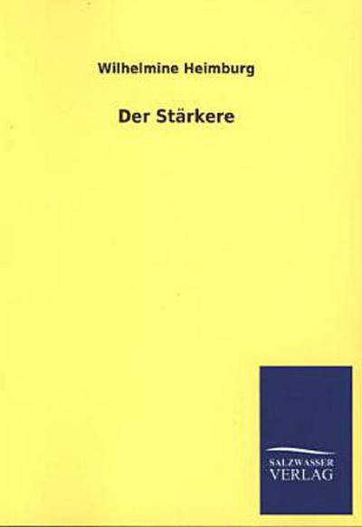 Der Stärkere