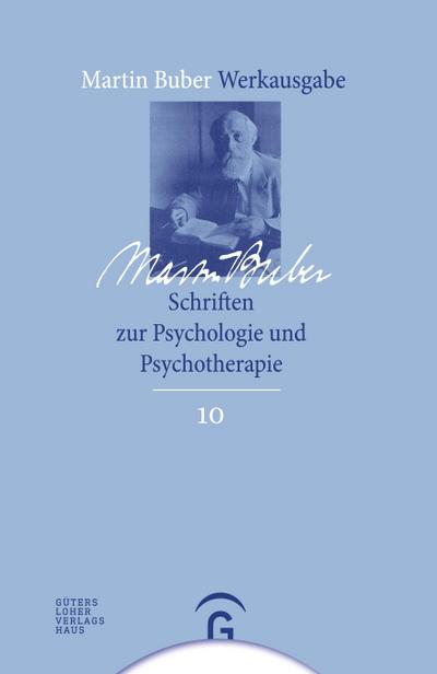 Schriften zur Psychologie und Psychotherapie