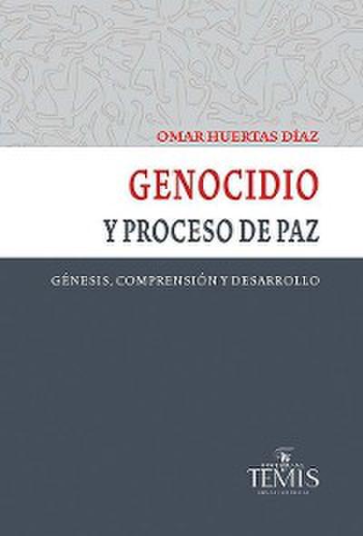 Genocidio y proceso de paz