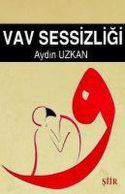 Vav Sessizligi
