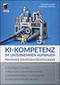 KI-Kompetenz im Unternehmen aufbauen