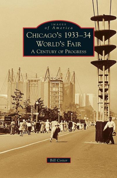 Chicago’s 1933-34 World’s Fair