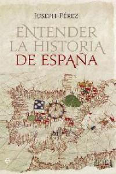 Entender la historia de España