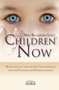 The Children of Now - Kristallkinder, Indigokinder