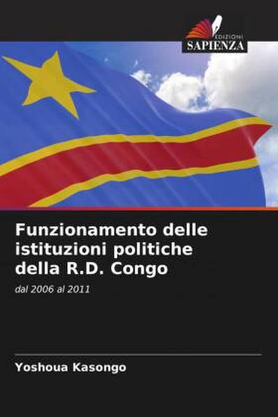 Funzionamento delle istituzioni politiche della R.D. Congo