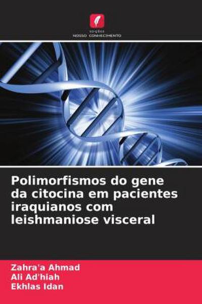 Polimorfismos do gene da citocina em pacientes iraquianos com leishmaniose visceral