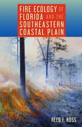 Fire Ecology of Florida and the Southeastern Coastal Plain
