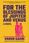 For the Blessings of Jupiter and Venus