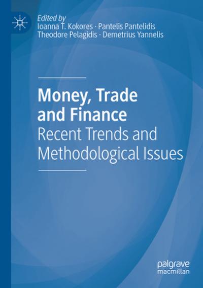 Money, Trade and Finance