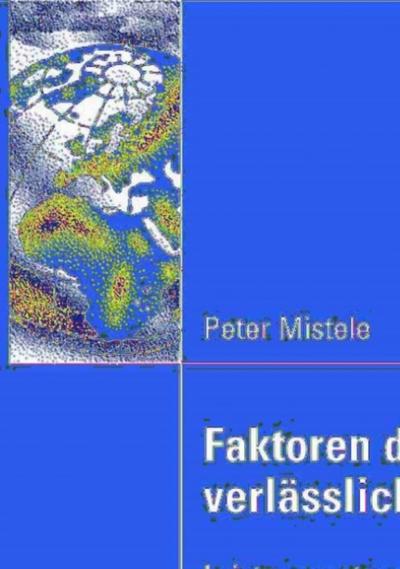 Faktoren des verlässlichen Handelns