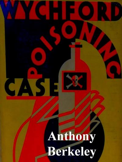 Wychford Poisoning Case