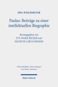 Paulus: Beiträge zu einer intellektuellen Biographie