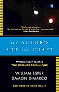 The Actor’s Art and Craft