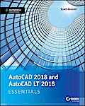 AutoCAD 2018 and AutoCAD LT 2018 Essentials